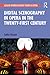 Digital Scenography in Opera in the Twenty-First Century (Ashgate Interdisciplinary Studies in Opera)