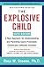 The Explosive Child [Sixth ...
