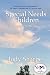 Special Needs Children The ...