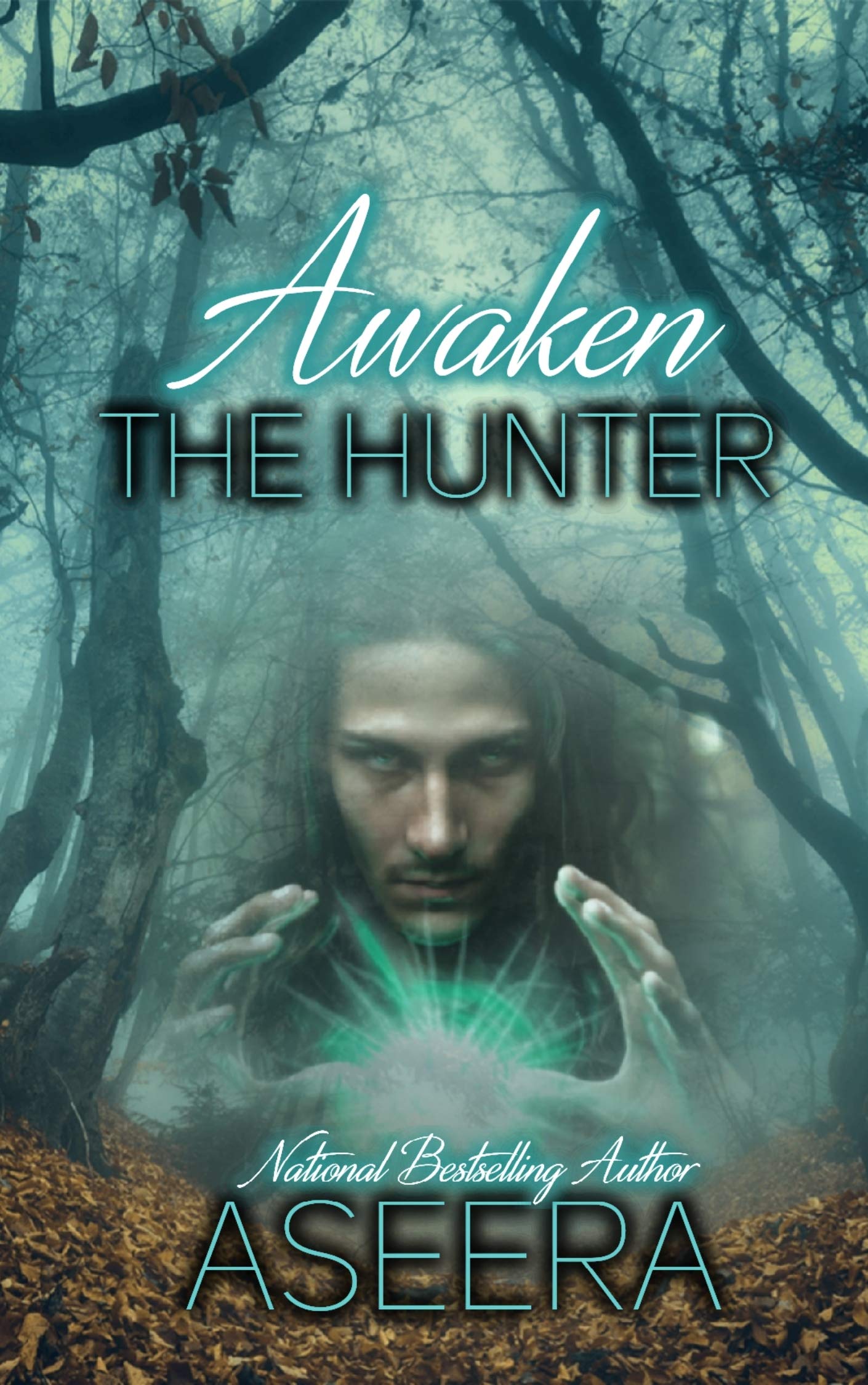 Awaken The Hunter (Kindle Edition)