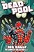 Deadpool by Joe Kelly: The Complete Collection Vol. 2 (Deadpool: The Complete Collection)