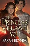The Princess Will...
