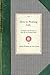 How to Prolong Life: An Inquiry into the Cause of Old Age and Natural Death, Showing the Diet and Agents Best Adapted for a Lengthened Prolongation of ... & Distilled Water (Applewood Books)