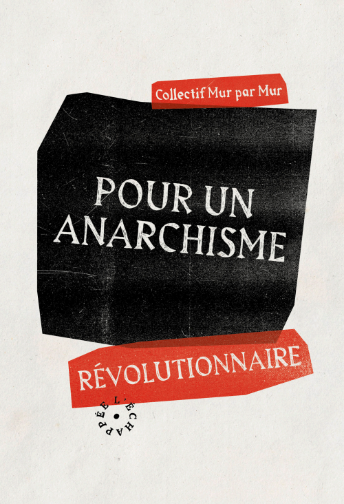 Pour un anarchisme révolutionnaire (Paperback)