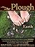 Plough Quarterly No. 4 by Bill McKibben