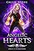 Angelic Hearts (Angel's Gua...
