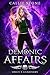 Demonic Affairs (The Angel'...