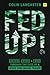 Fed Up!: Success, Excess an...