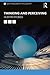 Thinking and Perceiving