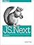 JS.Next: ECMAScript 6