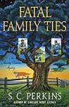 Fatal Family Ties (Ancestry Detective #3) Fatal Family Ties (Ancestry Detective #3)