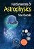 Fundamentals of Astrophysics