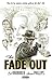 The Fade Out, Vol. 2