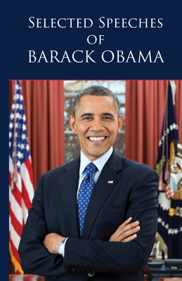 Selected Speeches of Barack Obama (Applewood Books)
