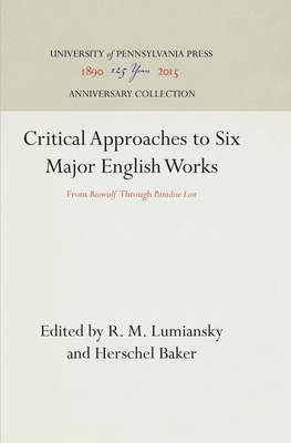 Critical Approaches to Six Major English Works: From 