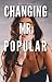 Changing Mr.Popular