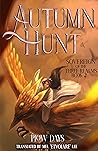 Autumn Hunt: Book 2 of Sovereign of the Three Realms