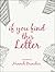 If You Find This Letter: My Journey to Find Purpose Through Hundreds of Letters to Strangers