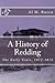 A History of Redding: The Early Years, 1872-1875