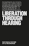 Liberation Through Hearing: Rap, Rave & the Rise of XL Recordings