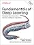 Fundamentals of Deep Learni...