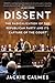 Dissent: The Radicalization...