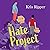 The Hate Project (The Love Study, #2)