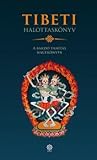 Tibeti Halottaskö...