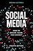 Social Media: How to Engage, Share, and Connect, Fourth Edition
