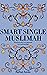 Smart Single Muslimah: Tran...