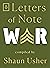 Letters of Note: War
