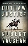 Outlaw Justice