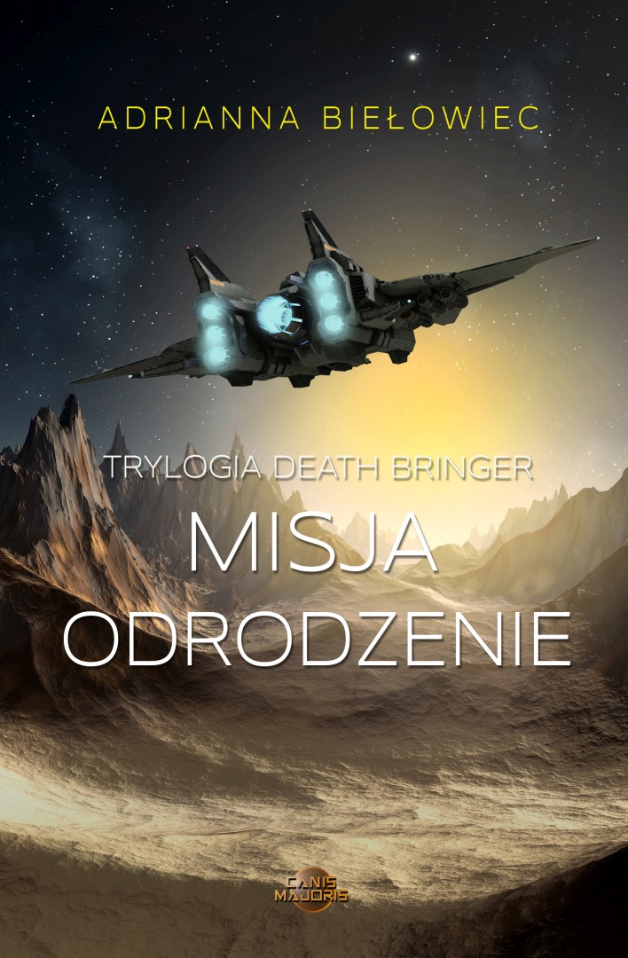 Misja Odrodzenie (Death Bringer, #2)