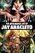 The Dynamite Art of Jay Anacleto by Jay Anacleto