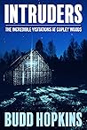 Intruders: The Incredible Visitations at Copley Woods
