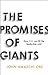 The Promises of Giants