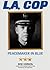 L.A. Cop by Bob Vernon
