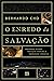 O enredo da salvação: Prese...