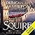 The Squire (Blood of Kings, #1)