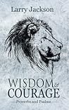 Wisdom & Courage:...