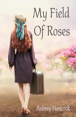 My Field of Roses