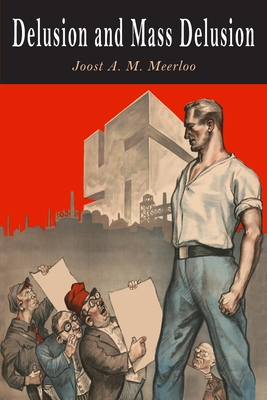 Delusion and Mass Delusion (Paperback)