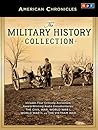 The Military History Collection: The Civil War, World War I, World War II, and The Vietnam War (NPR American Chronicles)