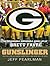 Gunslinger: The Remarkable, Improbable, Iconic Life of Brett Favre