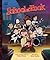 School of Rock The Classic Illustrated Storybook (Pop Classics) by Kim Smith