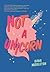 Not a Unicorn