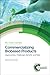 Commercializing Biobased Products: Opportunities, Challenges, Benefits, and Risks (Green Chemistry Series, Volume 43)