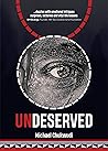 Undeserved