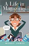 A Life in Magazines A MEMOIR