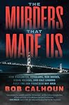 The Murders That ...